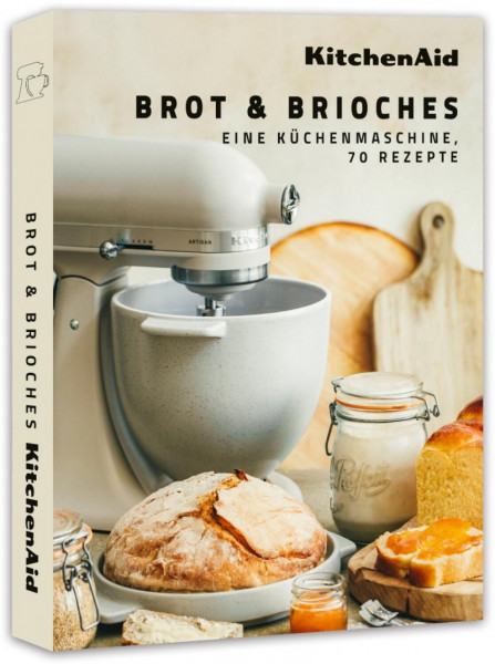 KitchenAid Rezeptbuch Brot + Brioche